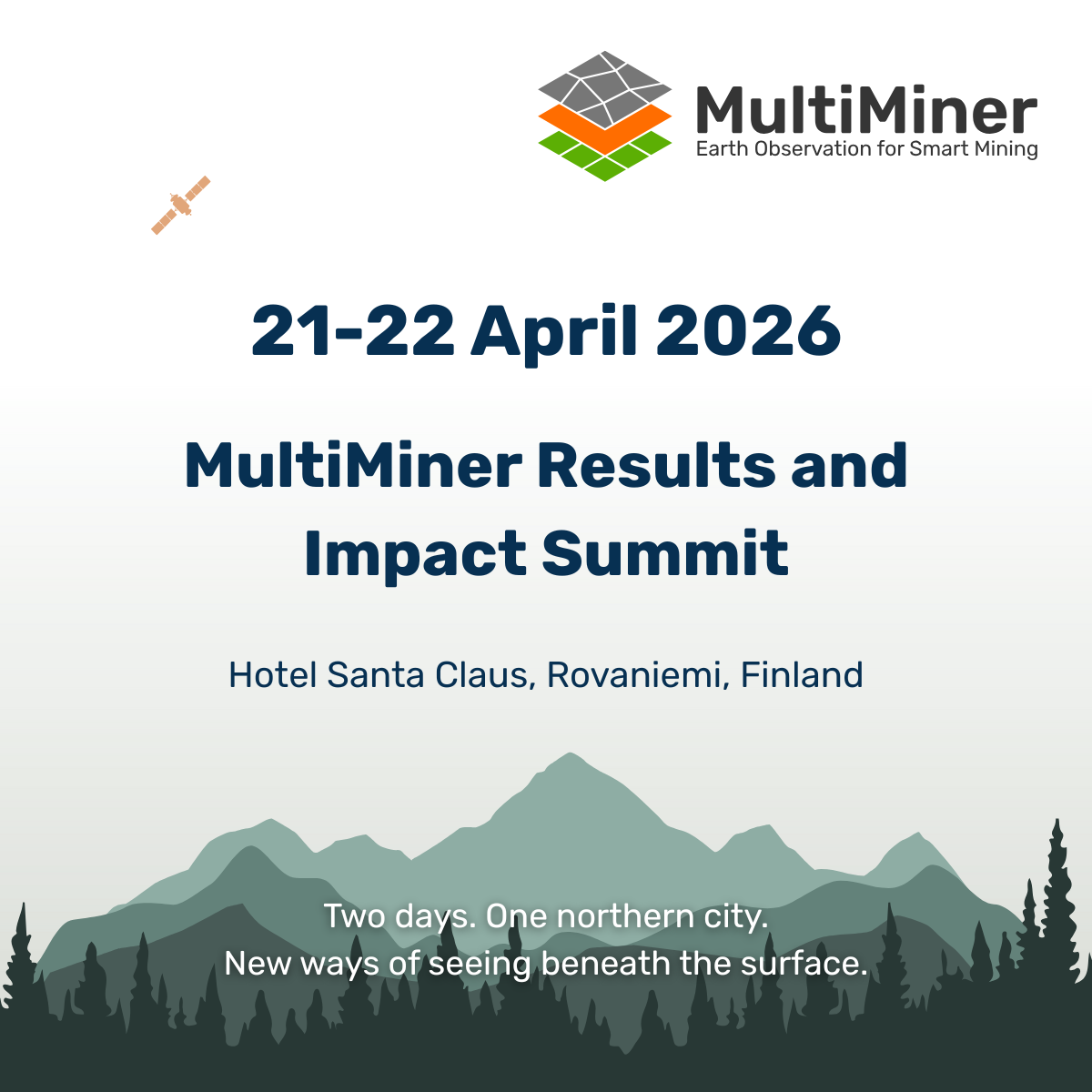 21–22 April 2026 MultiMiner Results and Impact Summit, Hotel Santa Claus, Rovaniemi, Finland
